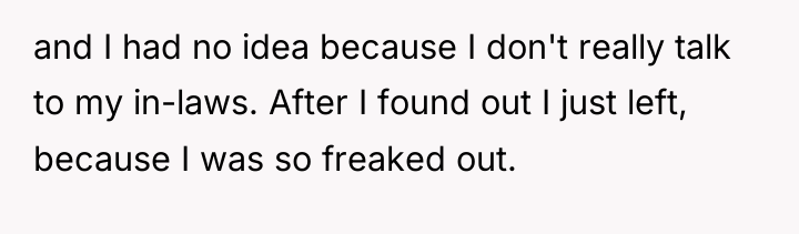 and I had no idea because I don't really talk...