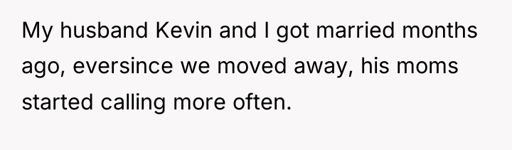 My husband Kevin and I got married months ago, eversince...