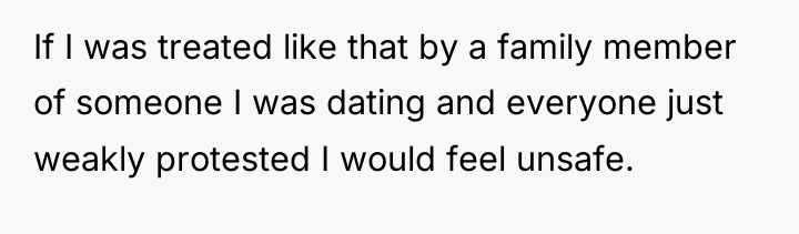 If I was treated like that by a family member...