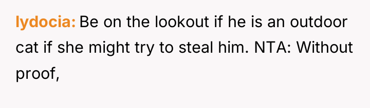 lydocia Be on the lookout if he is an outdoor...