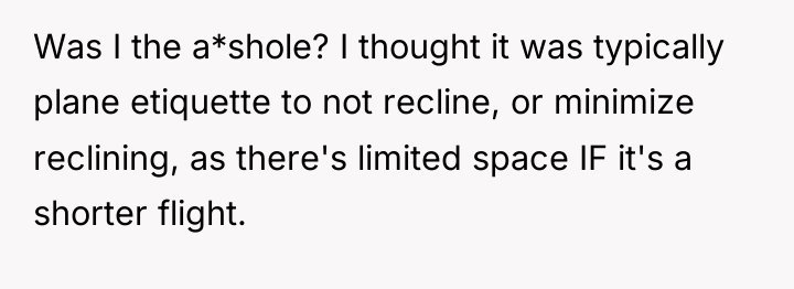 Was I the a*shole? I thought it was typically plane...