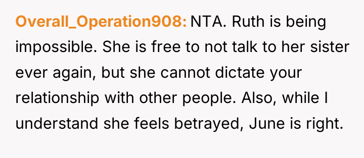 Overall_Operation908 NTA. Ruth is being impossible. She is free to...