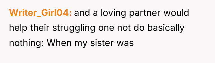 Writer_Girl04 and a loving partner would help their struggling one...