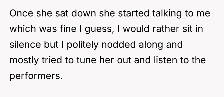Once she sat down she started talking to me which...
