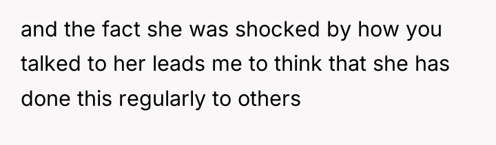 and the fact she was shocked by how you talked...