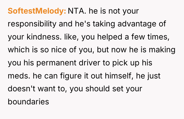 SoftestMelody NTA. he is not your responsibility and he's taking...