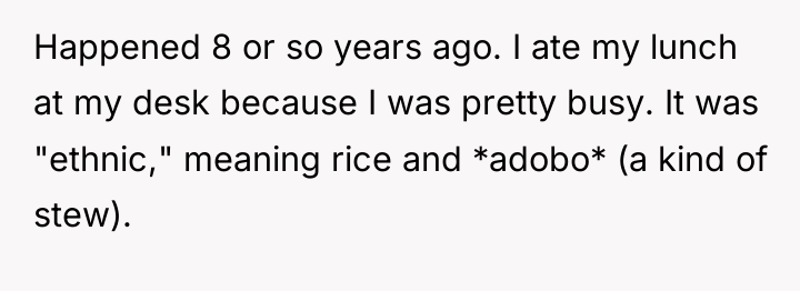 Happened 8 or so years ago. I ate my lunch...