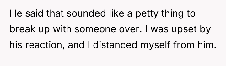 He said that sounded like a petty thing to break...
