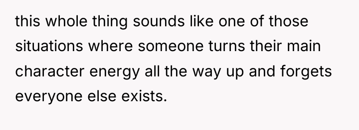 this whole thing sounds like one of those situations where...