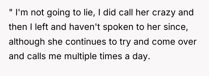 " I'm not going to lie, I did call her...