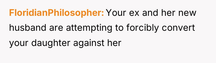 FloridianPhilosopher Your ex and her new husband are attempting to...