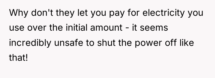 Why don't they let you pay for electricity you use...