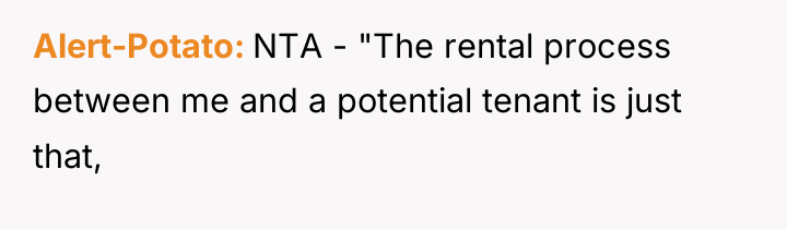 Alert-Potato NTA - "The rental process between me and a...