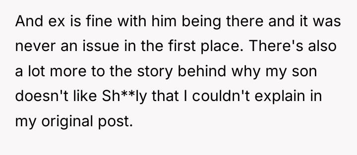 And ex is fine with him being there and it...