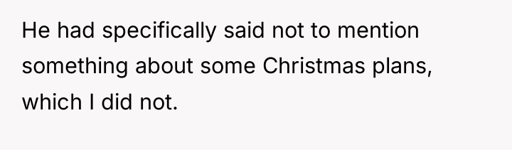 He had specifically said not to mention something about some...
