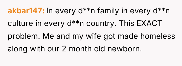 akbar147 In every d**n family in every d**n culture in...
