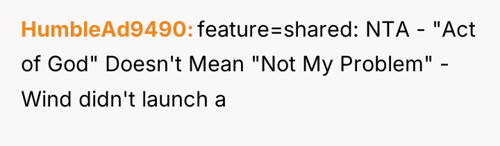 HumbleAd9490 feature=shared: NTA - "Act of God" Doesn't Mean "Not...