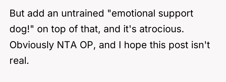 But add an untrained "emotional support dog!" on top of...