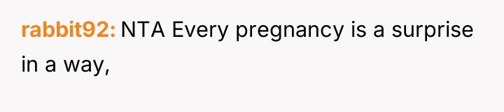 rabbit92 NTA Every pregnancy is a surprise in a way,