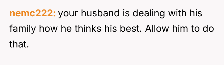 nemc222 your husband is dealing with his family how he...