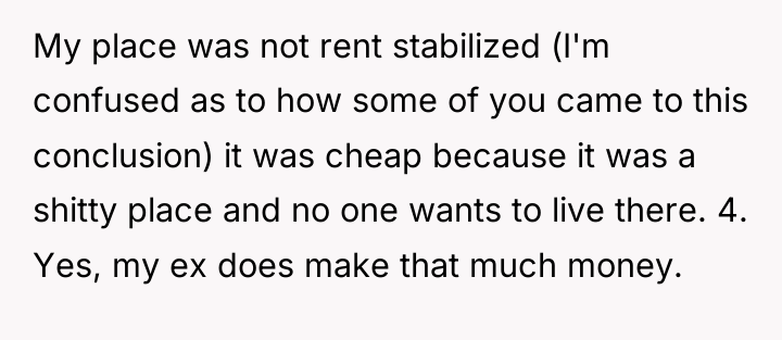My place was not rent stabilized (I'm confused as to...