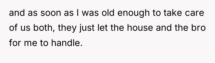 and as soon as I was old enough to take...