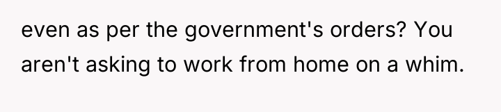 even as per the government's orders? You aren't asking to...