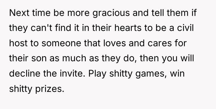 Next time be more gracious and tell them if they...
