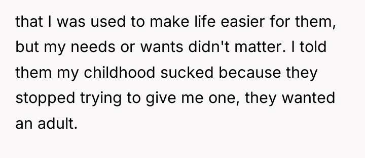 that I was used to make life easier for them,...