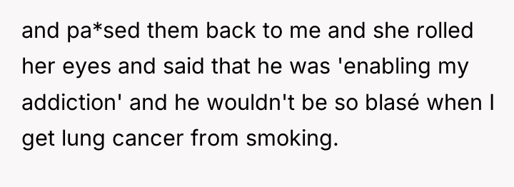 and pa*sed them back to me and she rolled her...