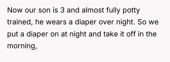 Now our son is 3 and almost fully potty trained,...