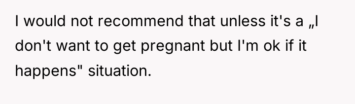 I would not recommend that unless it's a „I don't...