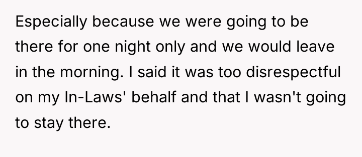 Especially because we were going to be there for one...