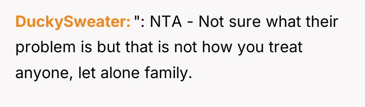 DuckySweater ": NTA - Not sure what their problem is...