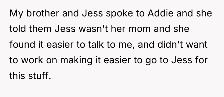 My brother and Jess spoke to Addie and she told...