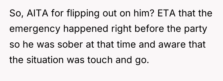 So, AITA for flipping out on him? ETA that the...