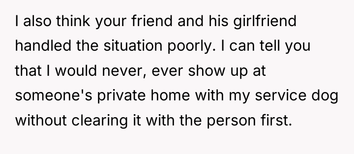 I also think your friend and his girlfriend handled the...
