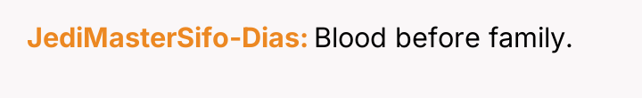 JediMasterSifo-Dias Blood before family.