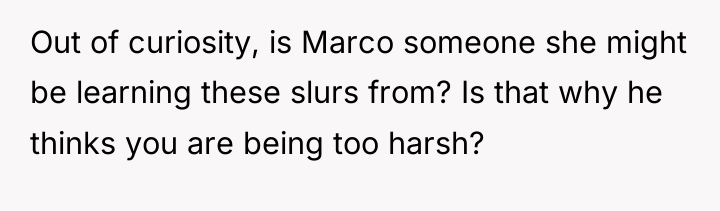 Out of curiosity, is Marco someone she might be learning...