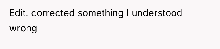 Edit: corrected something I understood wrong