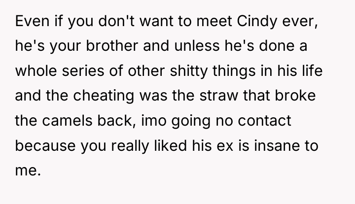 Even if you don't want to meet Cindy ever, he's...