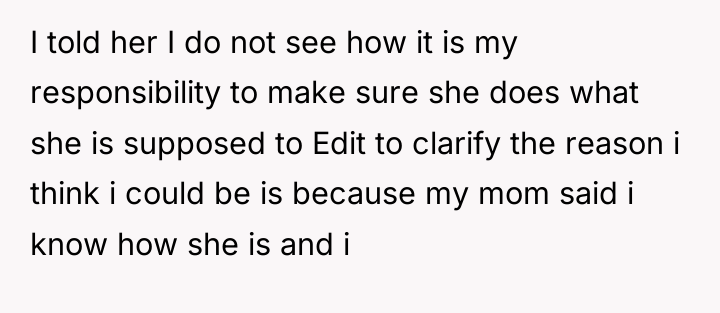 I told her I do not see how it is...