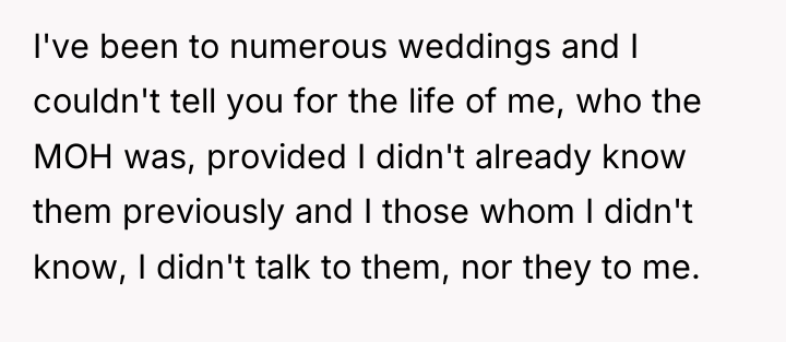 I've been to numerous weddings and I couldn't tell you...
