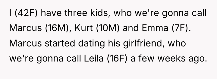 I (42F) have three kids, who we're gonna call Marcus...