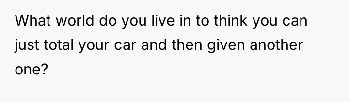 What world do you live in to think you can...