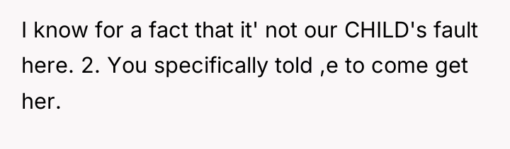 I know for a fact that it' not our CHILD's...