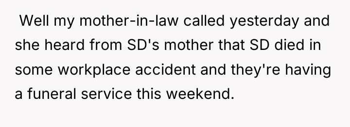  Well my mother-in-law called yesterday and she heard from...