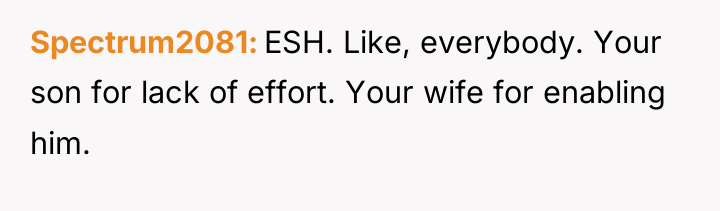 Spectrum2081 ESH. Like, everybody. Your son for lack of effort....