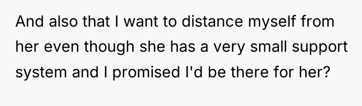 And also that I want to distance myself from her...