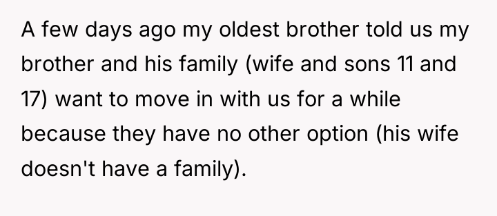 A few days ago my oldest brother told us my...